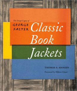 Classic Book Jackets: The Design Legacy of George Salter