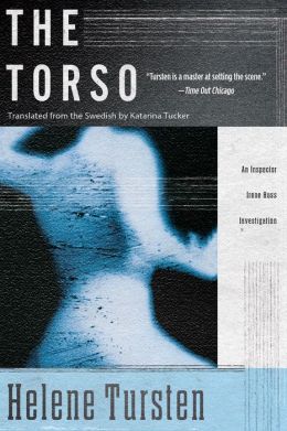 The Torso (Inspector Irene Huss Series #2)