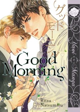 Good Morning (Yaoi Manga) Ritsu Natsumizu
