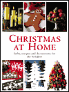 Christmas at Home: Gifts, Recipes, and Decorations for the Holidays