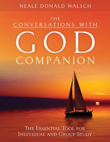 Book downloads for iphones The Conversations with God Companion: The Essential Tool for Individual and Group Study