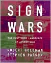 Sign Wars: The Cluttered Landscape of Advertising