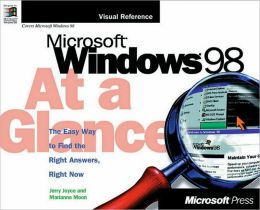 Microsoft Windows 98 at a Glance Jerry Joyce, Marianne Moon