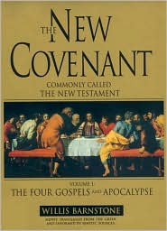 The New Covenant: The Four Gospels and Apocalypse