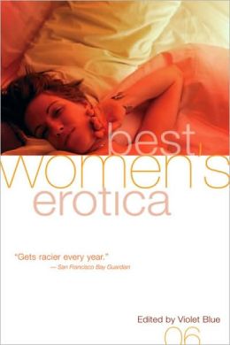 Best Women's Erotica 2006 Violet Blue