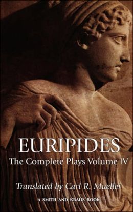Euripides: The Complete Plays, Volume IV