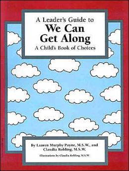 A Leader's Guide to We Can Get Along