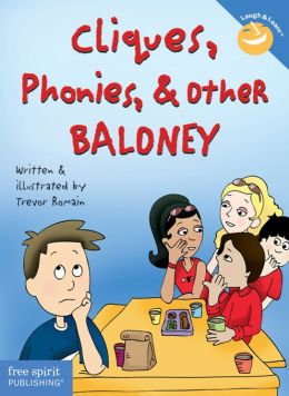 Cliques, Phonies, and Other Baloney