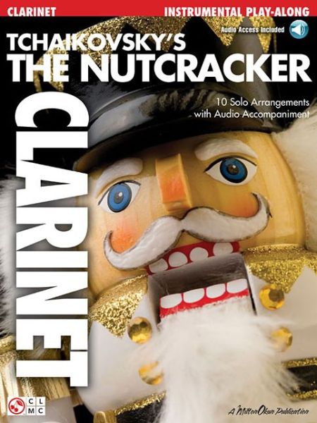 Tchaikovsky's the Nutcracker: Clarinet