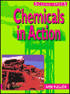 Chemicals in Action