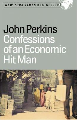 Confessions Of An Economic Hitman