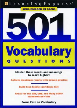 501 Vocabulary Questions: Skill Builder in Focus
