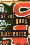 Street Gang Awareness