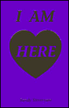 I Am Here