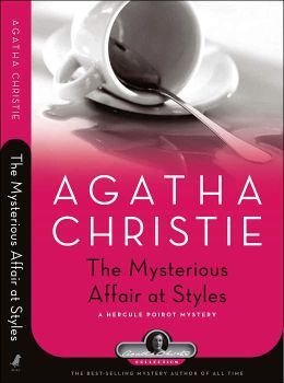 The Mysterious Affair at Styles (Hercule Poirot Series)