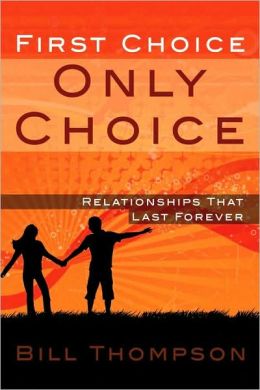 First Choice, Only Choice