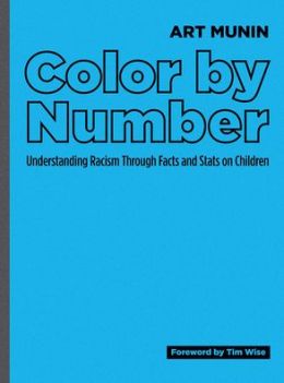 Color Number: Understanding Racism through Facts and Stats on Children