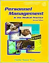 Personnel Management in the Medical Practice