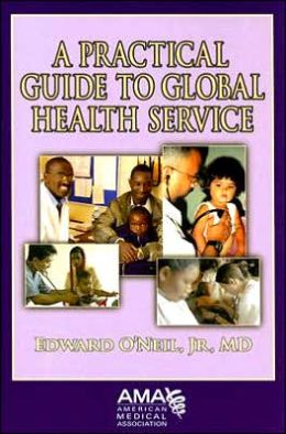 Practical Guide to Global Health Service