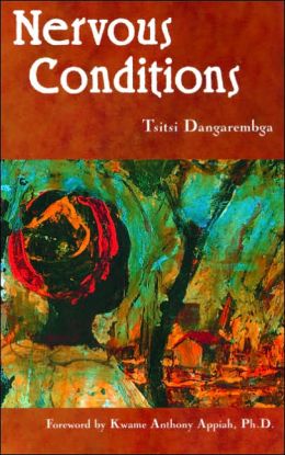 nervous conditions analysis Find all available study guides and summaries for nervous conditions by tsitsi dangarembga if there is a sparknotes, shmoop, or cliff notes guide, we will have it listed here. nervous conditions analysis Find all available study guides and summaries for nervous conditions by tsitsi dangarembga if there is a sparknotes, shmoop, or cliff notes guide, we will have it listed here.