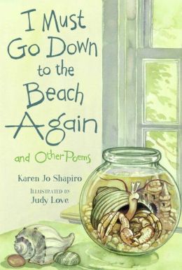 I Must Go down to the Beach Again: And Other Poems