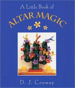 Little Book of Altar Magic