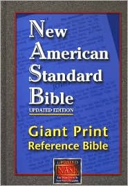 NASB Giant Print Reference Bible: New American Standard Bible Update