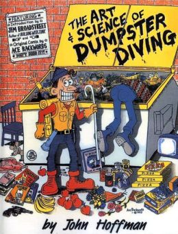 Art and Science of Dumpster Diving John Hoffman