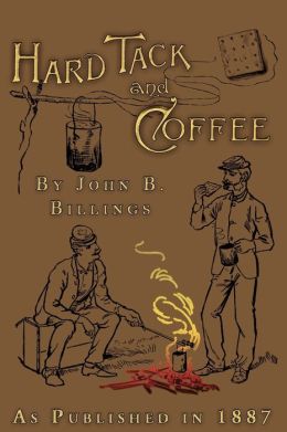 Hard Tack And Coffee