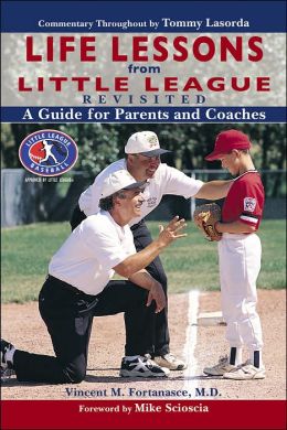 Life Lessons from Little League Revisited