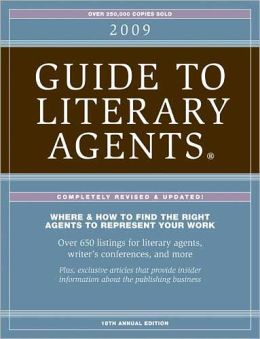 2009 Guide To Literary Agents
