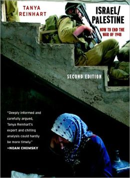 Israel/Palestine: How to End the War of 1948, 2nd ed.