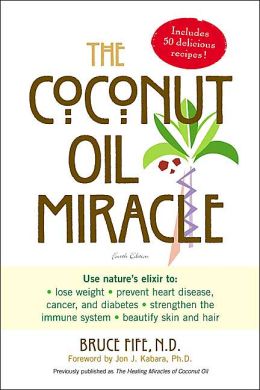 The Coconut Oil Miracle