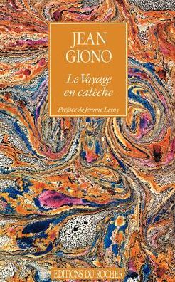 Le Voyage en Caleche