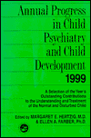 Annual Progress in Child Psychiatry and Child Development, 1999