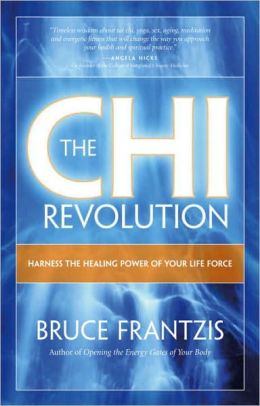 Chi Revolution: Dragon and Tiger Chi Gung for Self-Healing