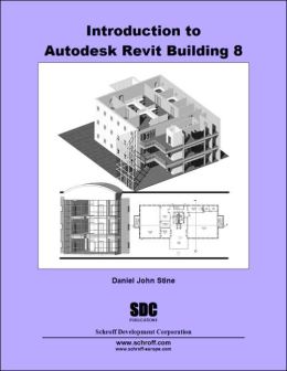 Introduction to Autodesk Revit Building 8