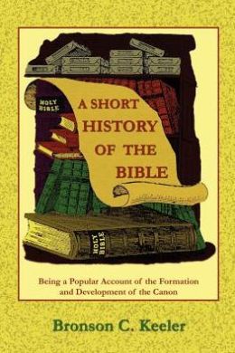 A Short History Of The Bible