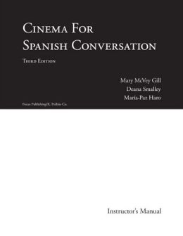 Cinema for Spanish Conversation, Instructor's Manual