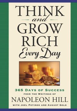 Think and Grow Rich Every Day: 365 Days of Success