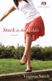 Stuck in the Middle (Sister-to-Sister #1)