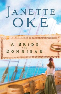 Bride for Donnigan, A (Women of the West Book #7)