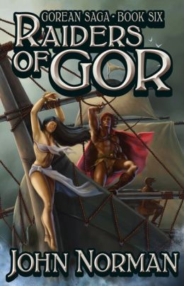 Raiders of Gor (Gor Series #6)
