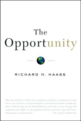 The Opportunity: America's Moment to Alter History's Course