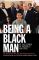 Being a Black Man: At the Corner of Progress and Peril