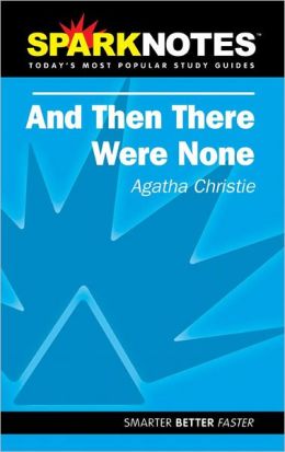 And Then There Were None (SparkNotes Literature Guide)