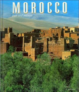 Morocco (Past and Present Series)