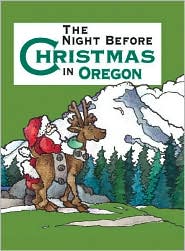 The Night Before Christmas in Oregon