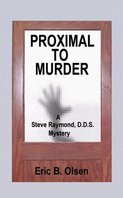 Proximal to Murder