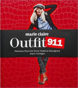 Marie Claire Outfit 911: Fabulous Fixes for Every Fashion Emergency